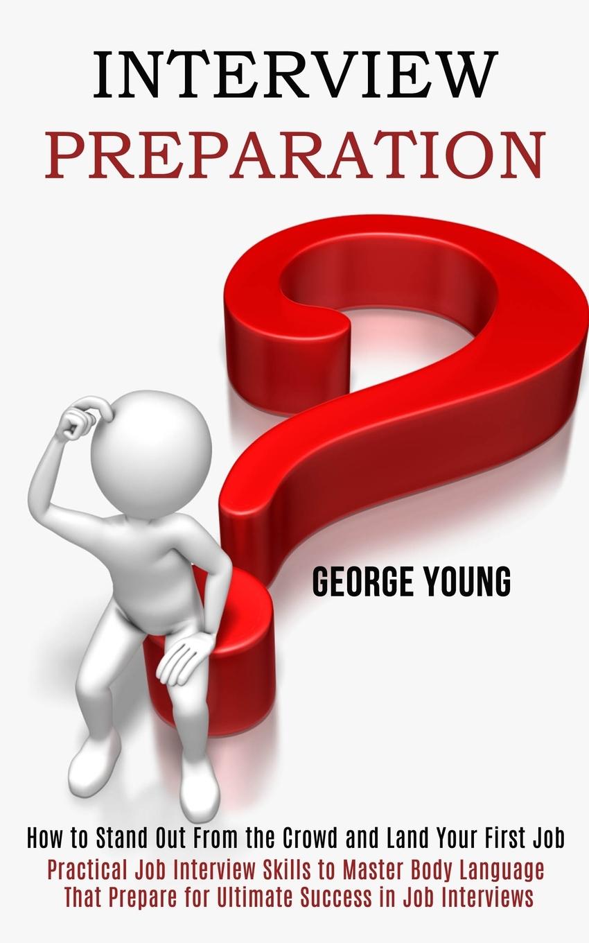 Knjiga Interview Preparation George Young