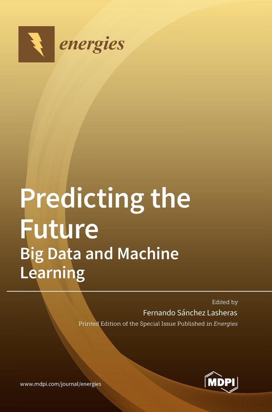 Knjiga Predicting the Future Fernando Sánchez Lasheras