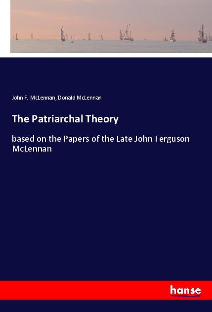 Boek The Patriarchal Theory Donald McLennan