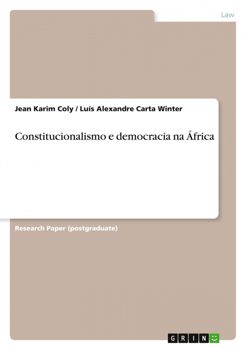 Kniha Constitucionalismo e democracia na  África Luís Alexandre Carta Winter