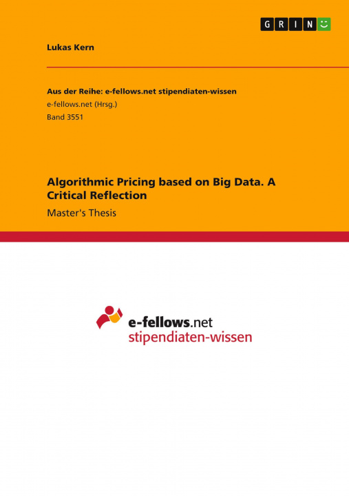 Kniha Algorithmic Pricing based on Big Data. A Critical Reflection Lukas Kern