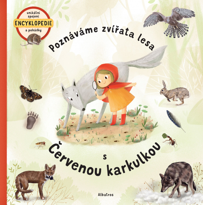 Könyv Poznáváme zvířata lesa s Červenou karkulkou Jana Sedláčková