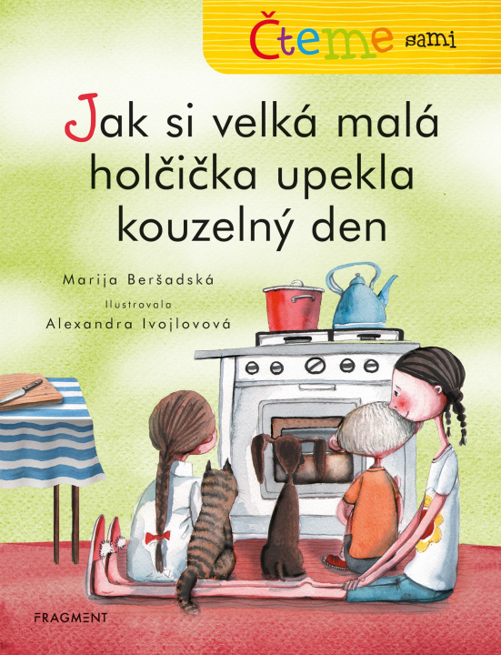 Book Čteme sami Jak si velká malá holčička upekla kouzelný den Marija Beršadskaja