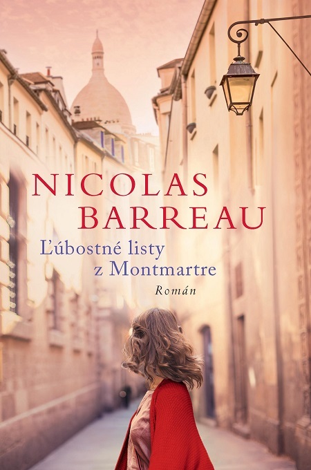 Kniha Ľúbostné listy z Montmartre Nicolas Barreau
