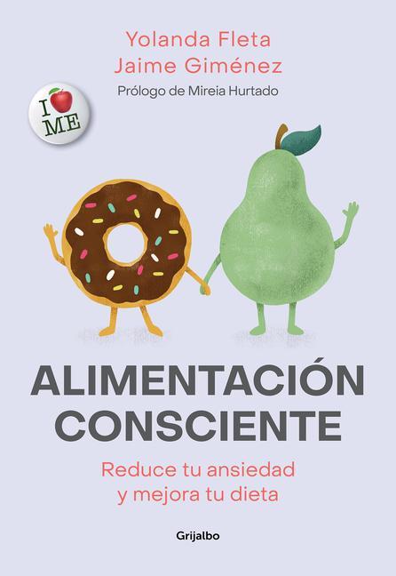 Kniha Alimentación Consciente: Reduce Tu Ansiedad Y Mejora Tu Dieta / Mindful Eating Jaime Gimenez