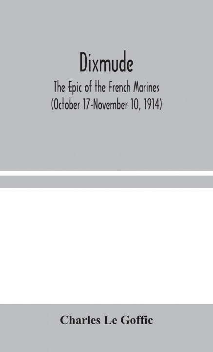 Book Dixmude Charles Le Goffic