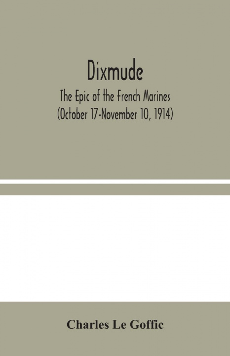 Book Dixmude Charles Le Goffic