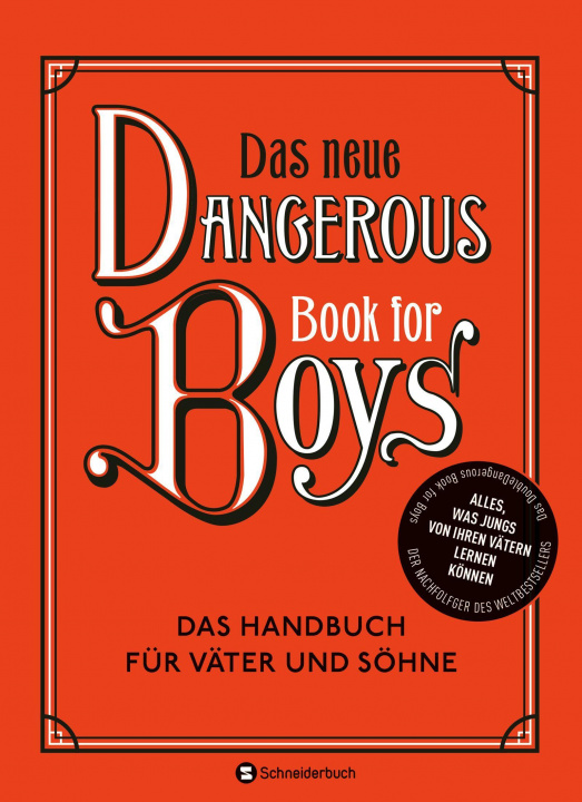 Könyv Das neue Dangerous Book for Boys Arthur Iggulden