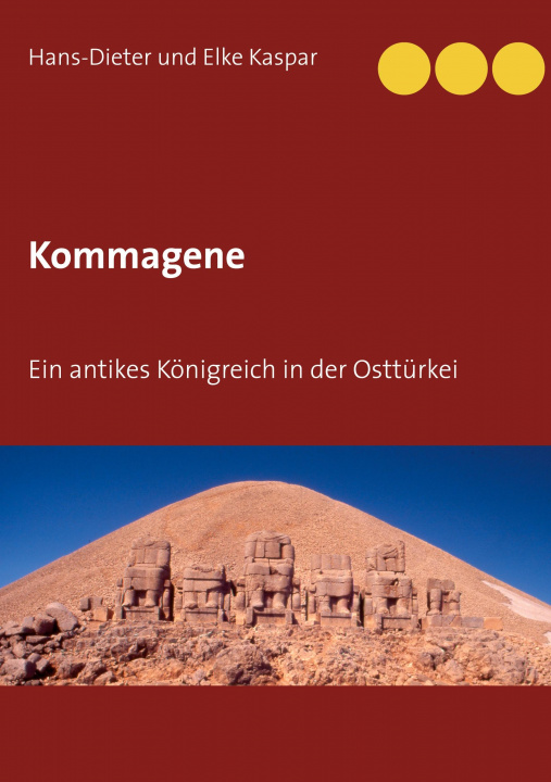 Knjiga Kommagene Hans-Dieter Und Elke Kaspar