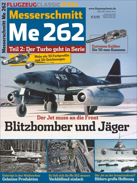 Könyv Flugzeug Classic Extra 14. Messerschmitt Me 262, Teil 2 Herbert Ringlstetter