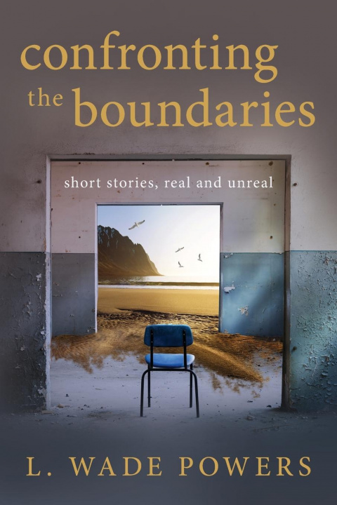 Book Confronting the Boundaries L. Wade Powers