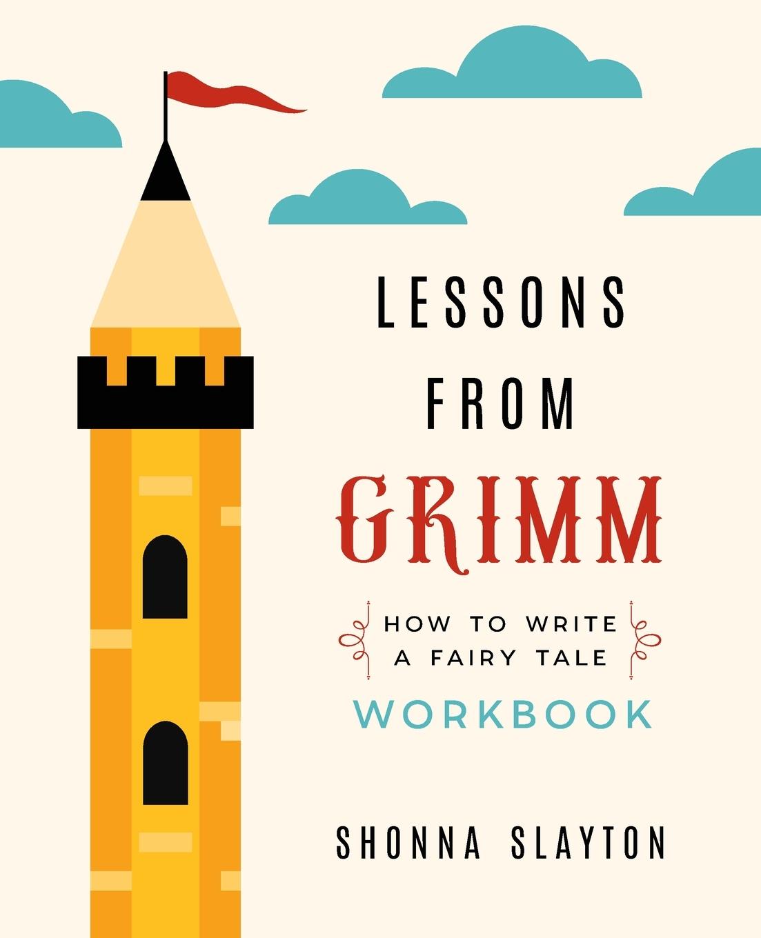 Knjiga Lessons from Grimm Shonna Slayton
