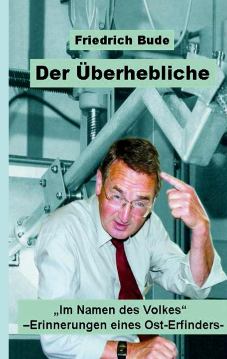 Knjiga DER ÜBERHEBLICHE Dr. Friedrich Bude