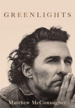 Книга Greenlights Matthew McConaughey
