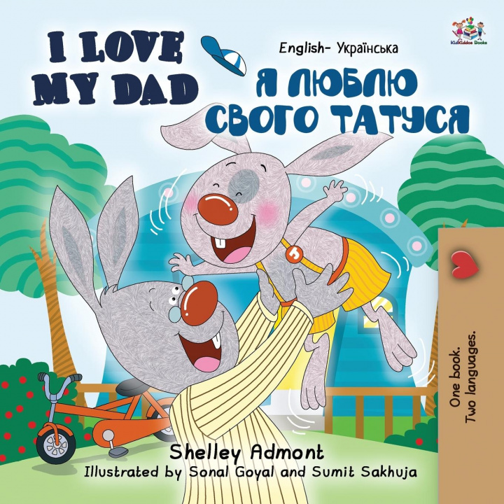Kniha I Love My Dad (English Ukrainian Bilingual Book for Kids) Kidkiddos Books