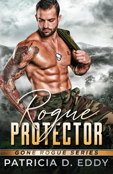 Knjiga Rogue Protector Patricia D. Eddy