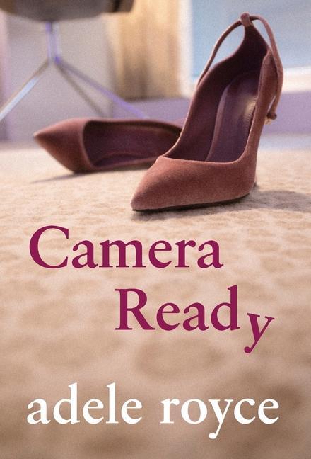 Knjiga Camera Ready Adele Royce