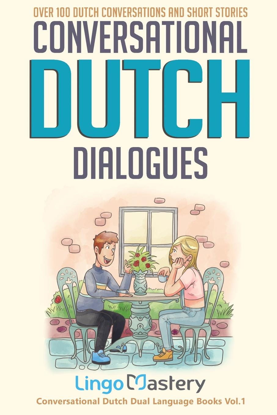 Книга Conversational Dutch Dialogues 