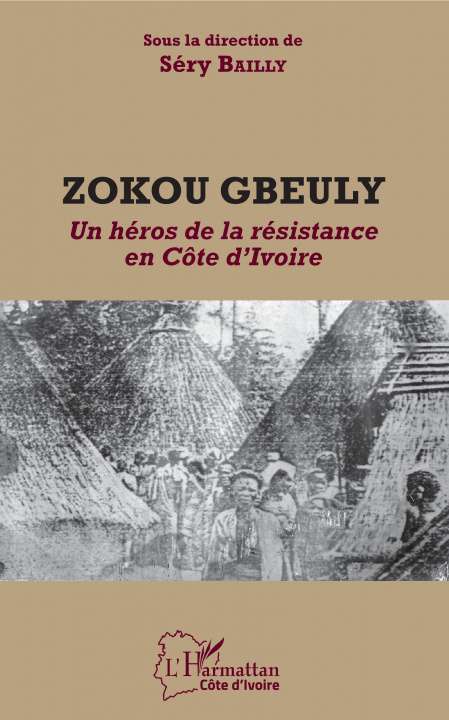 Knjiga Zokou Gbeuly Sery bailly