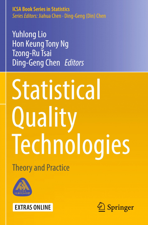 Knjiga Statistical Quality Technologies Yuhlong Lio