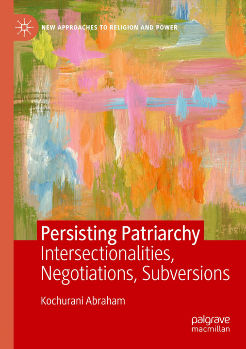Knjiga Persisting Patriarchy Kochurani Abraham