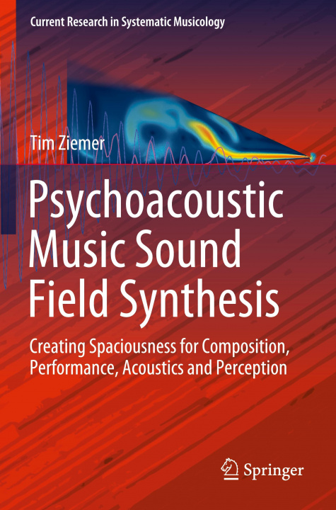 Kniha Psychoacoustic Music Sound Field Synthesis 