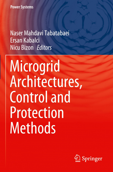 Buch Microgrid Architectures, Control and Protection Methods Ersan Kabalci