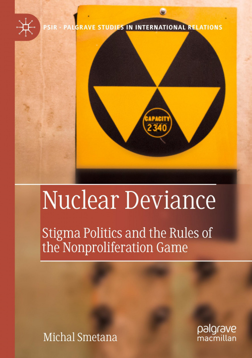 Knjiga Nuclear Deviance Michal Smetana