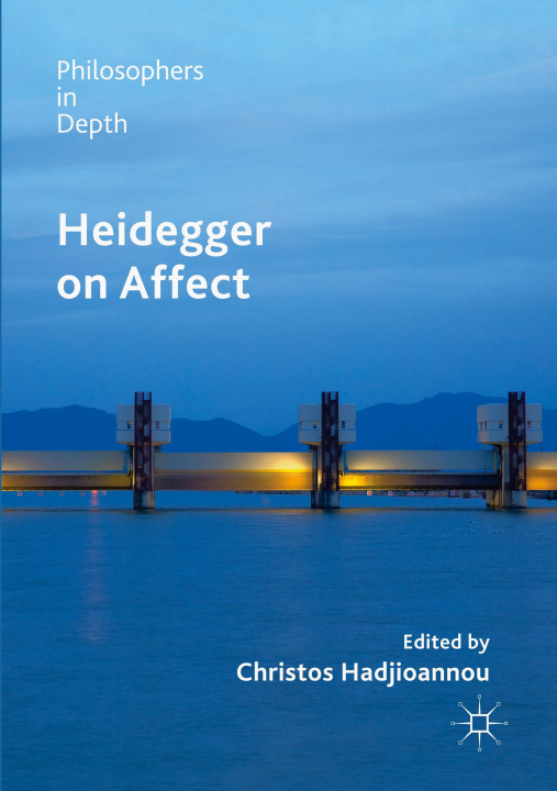 Boek Heidegger on Affect Christos Hadjioannou