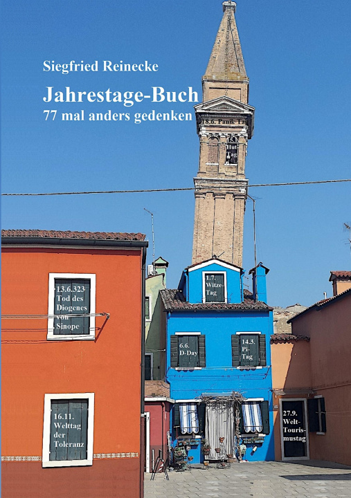 Kniha Jahrestage-Buch Siegfried Reinecke