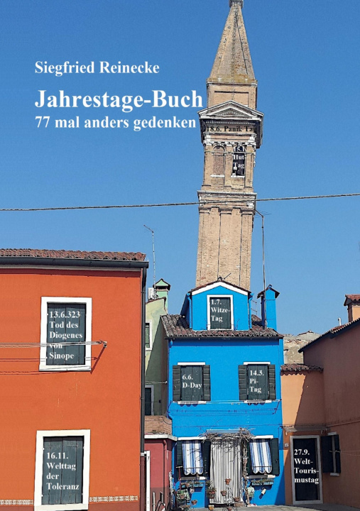 Kniha Jahrestage-Buch Siegfried Reinecke