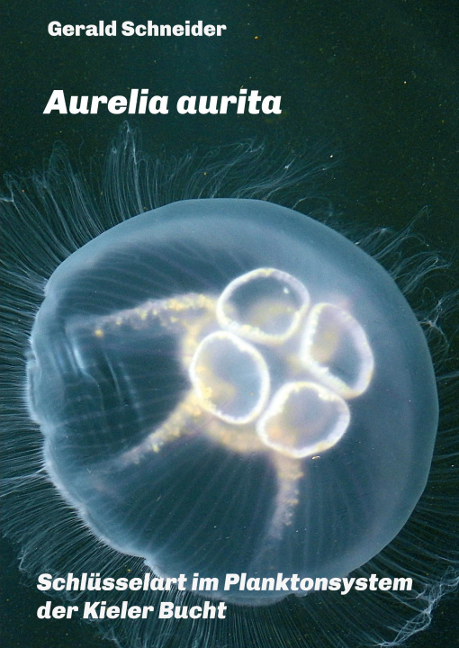Book Aurelia aurita Gerald Schneider