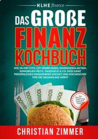 Carte Das große Finanz-Kochbuch Christopher Klein