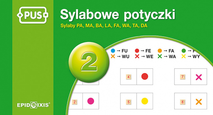 Könyv PUS Sylabowe potyczki 2 Sylaby PA, MA, BA, LA, FA, WA, TA, DA Olga Wielińska-Jachymiak