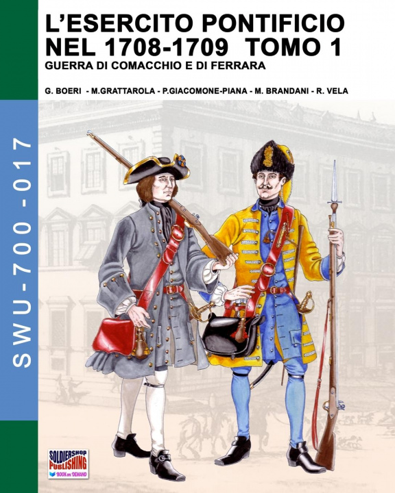 Book L'esercito pontificio nel 1708-1709 - Tomo 1 