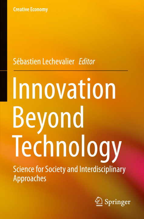 Knjiga Innovation Beyond Technology Sébastien Lechevalier