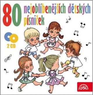 Hanganyagok 80 nejoblíbenějších dětských písniček 