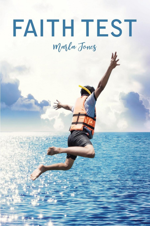 Knjiga Faith Test Marla Jones