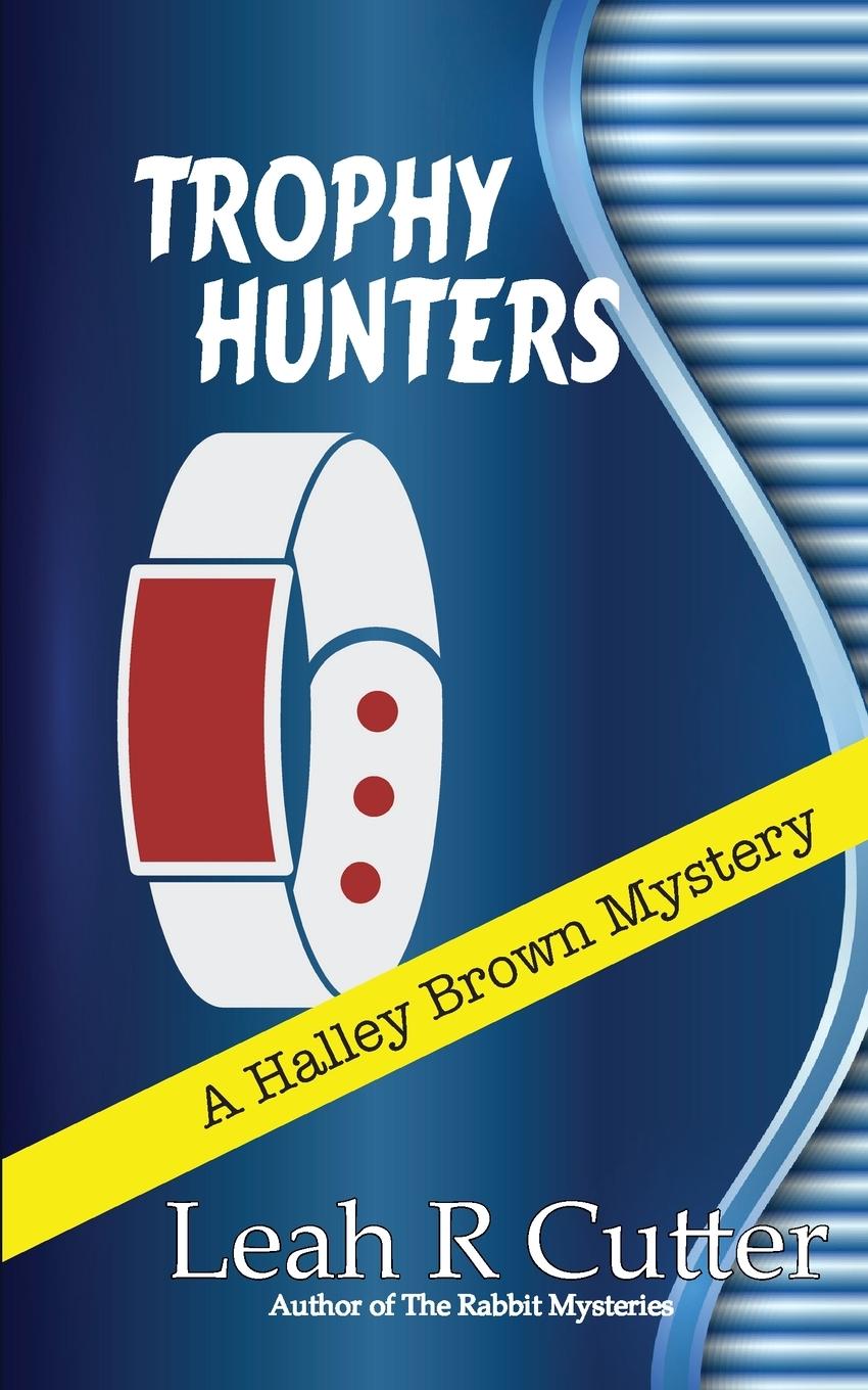 Book Trophy Hunters Leah R. Cutter