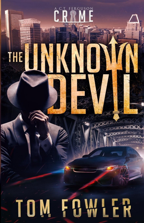Knjiga Unknown Devil Tom Fowler