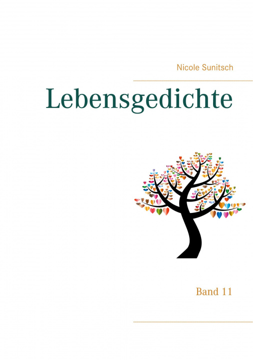 Knjiga Lebensgedichte Nicole Sunitsch