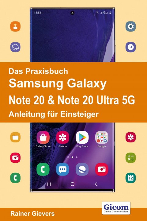 Könyv Das Praxisbuch Samsung Galaxy Note 20 & Note 20 Ultra 5G - Anleitung für Einsteiger 