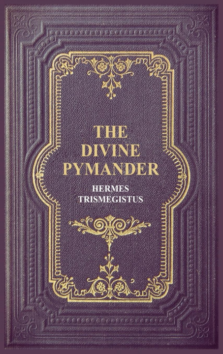 Kniha The Divine Pymander 