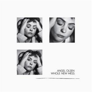 Audio Whole New Mess Angel Olsen