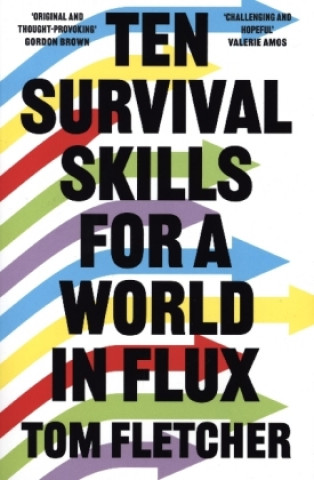 Книга Ten Survival Skills for a World in Flux Tom Fletcher