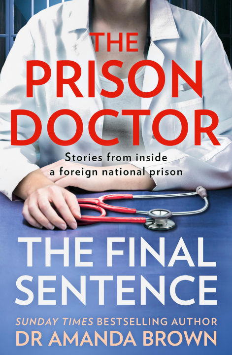 Buch Prison Doctor Dr Amanda Brown