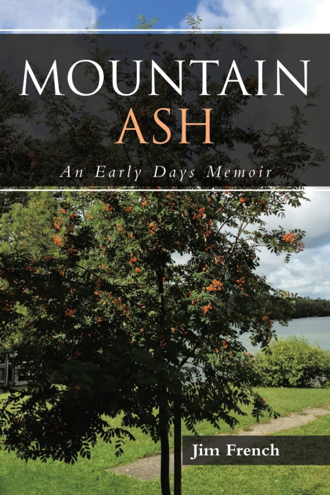 Knjiga Mountain Ash Jim French