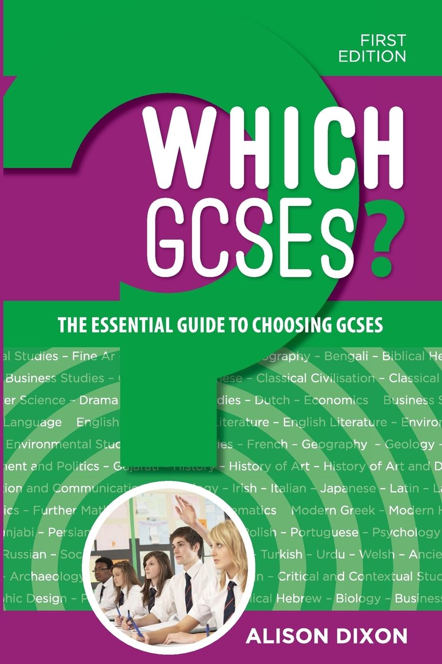 Knjiga Which GCSEs? 1st edition Alison Dixon