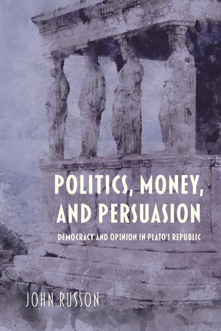 Carte Politics, Money, and Persuasion 