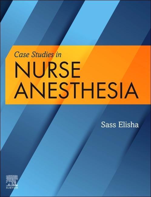 Kniha Case Studies in Nurse Anesthesia 